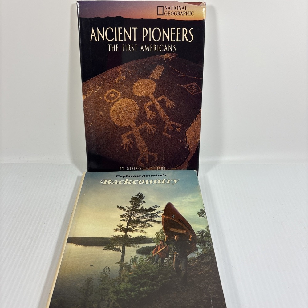 National Geographic Book Lot Ancient Pioneers 1st Americans Americas Backcountry